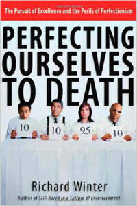 perfecting-ourselves-to-death_300x200